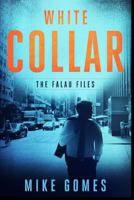 White Collar 1913769453 Book Cover