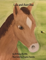 Lulu and Aunt Bee 1667897454 Book Cover