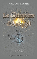 Le Grimoire d'Askaryl - Acte 2 0244198314 Book Cover