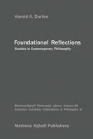 Foundational Reflections: Studies in Contemporary Philosophy 9401081077 Book Cover