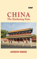 China: The Hardening State B0FLF6NGV9 Book Cover