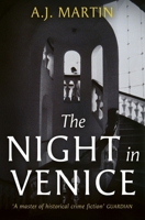 The Night in Venice: An irresistible historical novel – The Talented Mr Ripley meets A Room with a View 1399608037 Book Cover