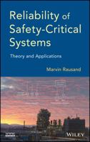 Reliability of Safety-Critical Systems: Theory and Applications 1118112725 Book Cover