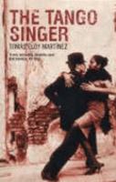 El cantor de tango 1582346011 Book Cover