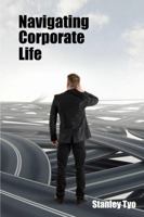 Navigating Corporate Life 1312023708 Book Cover