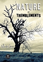 Nature et tremblements B0BXMX89HZ Book Cover