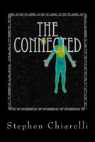 The Connected: Book 1: The Fact of Life 1530729106 Book Cover
