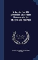 A Key to the 501 Exercises in Modern Harmony in Its Theory and Practice 1165261324 Book Cover