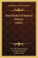 First Books Of Natural History 1120281407 Book Cover