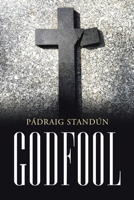 Godfool 1950580946 Book Cover