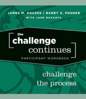 The Challenge Continues, Participant Workbook 0470402830 Book Cover