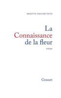 La Connaissance de La Fleur: Roman 2246537819 Book Cover