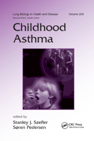 Childhood Asthma (PBK) (Lung Biology in Health and Disease) 0849392055 Book Cover