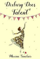 Dixbury Does Talent 1520195214 Book Cover