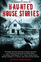 The Mammoth Book of Haunted House Stories 0786716037 Book Cover