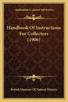 Handbook of Instructions for Collectors 1018350497 Book Cover