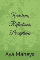 Versions, Reflections, Perceptions B09WQ9LWQ7 Book Cover