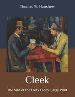 Cleek: the Man of the Forty Faces 8027344301 Book Cover