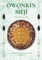 Ọ̀wọ́nrín Méjì - O Equilíbrio Da Vida 6500413628 Book Cover