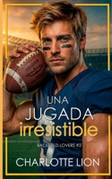 Una jugada irresistible: sport romance tierno (Backfield lovers) (Spanish Edition) B0FZL4LFQD Book Cover