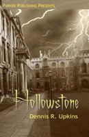 Hollowstone 1463504373 Book Cover