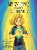 Mary Jane Finds Her True Identity B0FWCFGY3C Book Cover