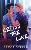 Cross the Line 1915467012 Book Cover