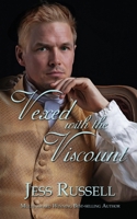 Vexed with the Viscount 150926423X Book Cover