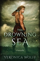 The Drowning Sea (A Time Travel Novella) 1941035132 Book Cover