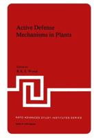 Active Defense Mechanisms in Plants 146158311X Book Cover