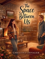 The Space Between Us B0GXHKMHPN Book Cover