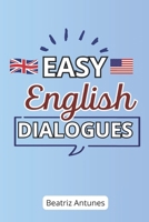 EASY dialogues in English: For A1-A2 ESL students B0DTYGRRF4 Book Cover