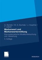Markenwert und Markenwertermittlung: Eine systematische Modelluntersuchung und -bewertung 383491911X Book Cover