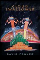 Cloud Swallower 1425755690 Book Cover