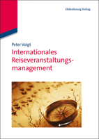 Internationales Reiseveranstaltungsmanagement 3486712055 Book Cover