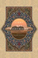 Light was Everywhere: Poems by Richard Wehrman 0983226113 Book Cover