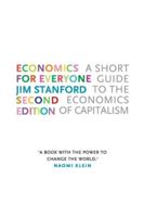 Economics for Everyone: A Short Guide to the Economics of Capitalism 1552662721 Book Cover