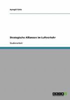 Strategische Allianzen im Luftverkehr 3638822656 Book Cover