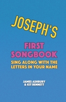 Joseph's First Songbook: Sing Along with the Letters in Your Name B08YQCQD92 Book Cover