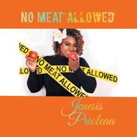 No Meat Allowed 1984537458 Book Cover