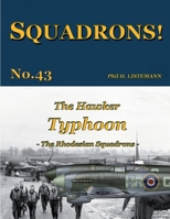 The Hawker Typhoon: The Rhodesian Squadrons B08WKB5L3F Book Cover