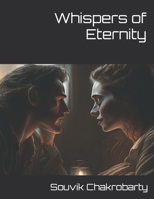 Whispers of Eternity: Meeting of the two souls B0C91KL7Y4 Book Cover