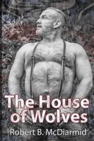 House of Wolves 1718930844 Book Cover