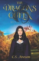 The Dragon's Queen: Revelations B0G4W33PVP Book Cover