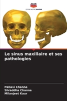 Le sinus maxillaire et ses pathologies 6209729436 Book Cover