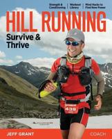 Hill Running: Survive & Thrive 395246676X Book Cover