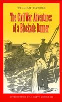 Civil War Adventures of a Blockade Runner 1016550359 Book Cover