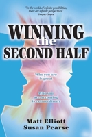 Winning the Second Half 1923501046 Book Cover