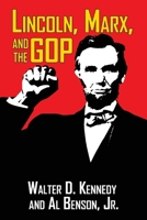 Lincoln, Marx, and the GOP B0CH2B1Z35 Book Cover