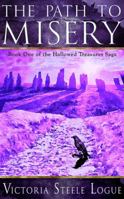 The Path to Misery 0988304457 Book Cover